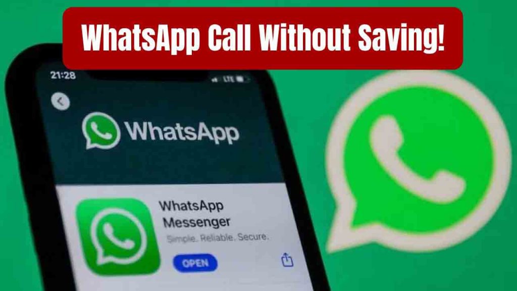 WhatsApp video call without save number select the option best tips